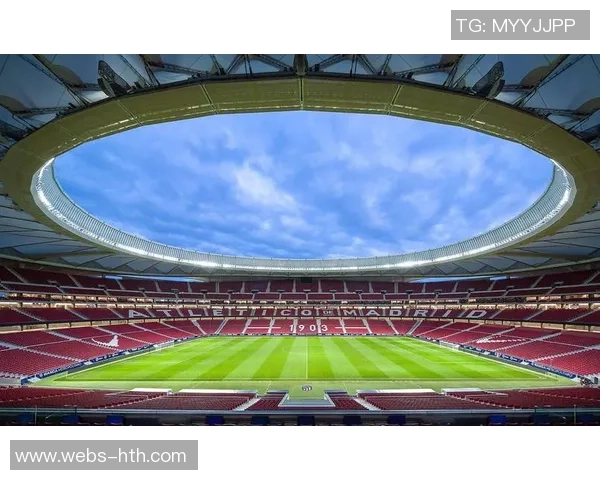 伯纳乌球场翻修计划启动皇马欧冠主场暂时迁至马竞主场